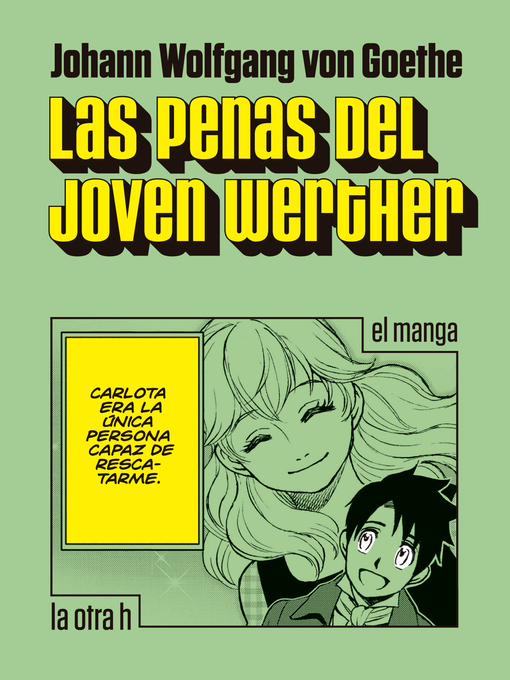 Title details for Las penas del joven Werther by Johann Wolfgang Von Goethe - Available